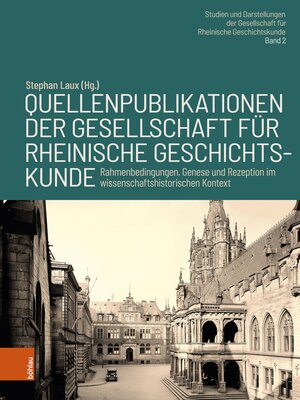 cover image of Quellenpublikationen der Gesellschaft für Rheinische Geschichtskunde